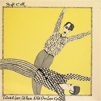 Soft Cell